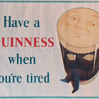 Guinness – Have a Guinness When You’re Tired