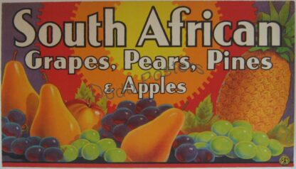 South African Grapes Pears Pines & Apples